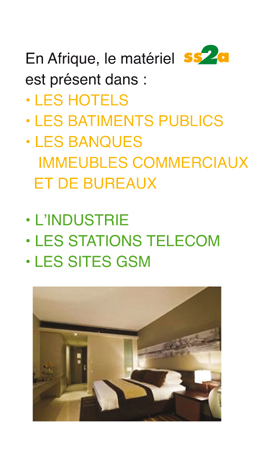 SS2A, leader export matériel isolation/régulation/tuyauterie : références (hotels, batiments publics, banques, immeubles commerciaux et de bureaux).
